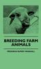 Книга Breeding Farm Animals by Frederick Rupert Marshall - Hardback