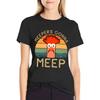 Meepers Gonna Meep T-Shirt