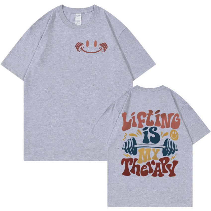 Lifting Is My Therapy Era Funny Meme T Shirt Men Women Summer Harajuku Fashion T-shirts Vintage O-Neck Oversized Cotton T-shirt