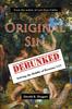 Книга Original Sin Debunked