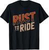 Vintage Motorcycle Restorer Seeing Beauty Rusty Old Iron T-Shirt