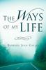 Книга The Ways of My Life