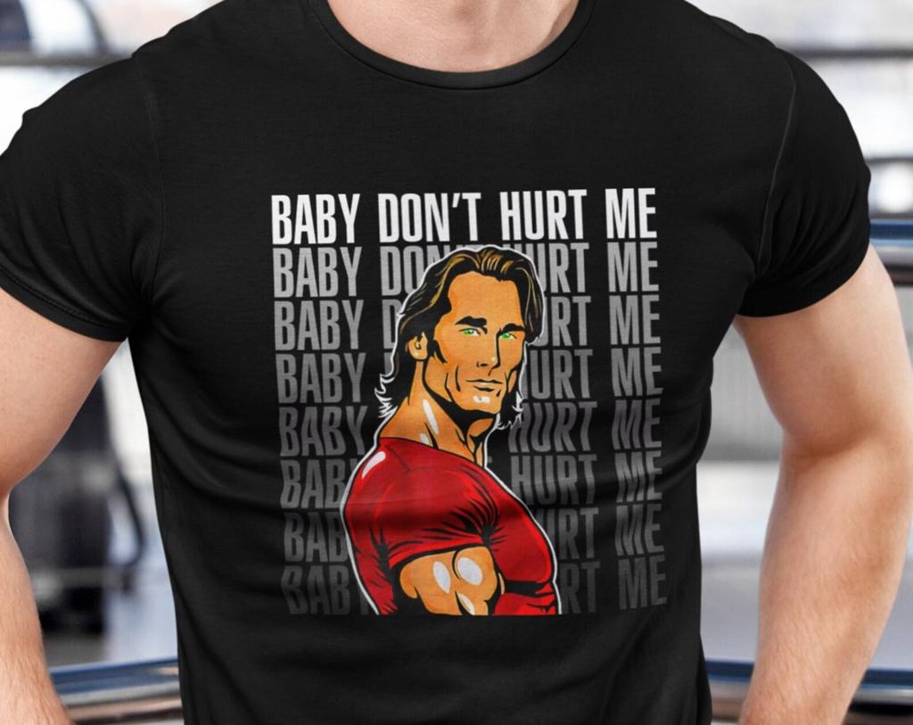 Mike O'Hearn Meme T-shirt - Baby Dont Hurt Me , Gym meme, Unisex T-Shirt, Gym bro gift, Multiple colors
