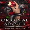 Оригинал Sinner от Кейт Балленгер Мягкая обложка Книга 9781662528873