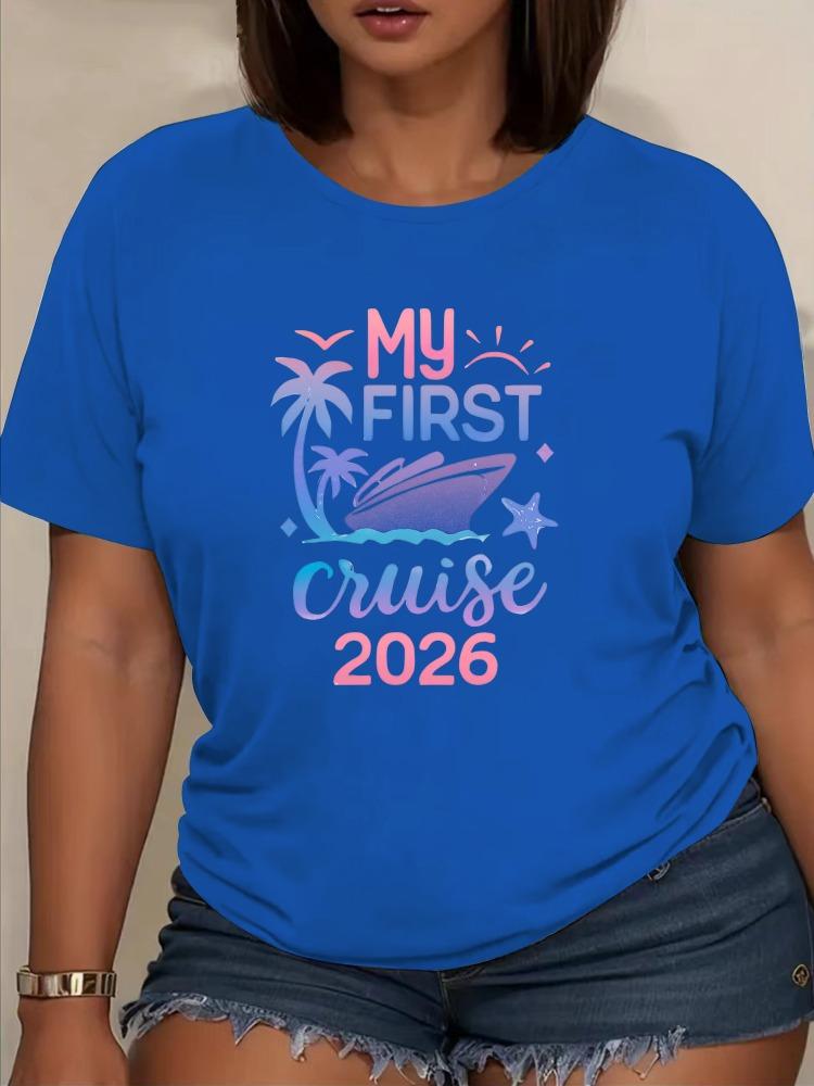 2026 New Fresh and Vibrant First Cruise Trip Printed Pattern Tshirt for Womens Casual Short Sleeve Versatile Daily Cotton Top
