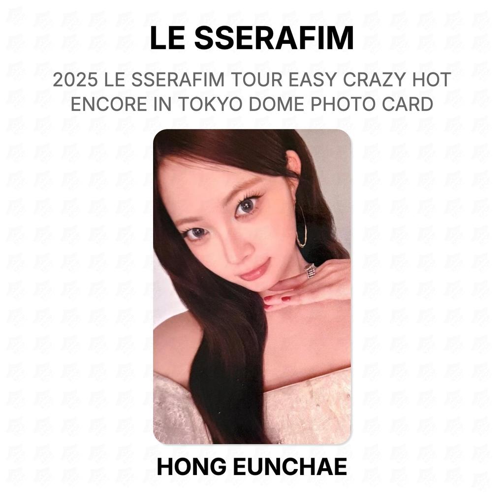 LE SSERAFIM 2025 LE SSERAFIM ТУР EASY CRAZY HOT Encore В TOKYO DOME ФОТОКАРТОЧКА Официальная фотокарточка