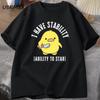 I Have Stability Ability To Stab T-Shirt Men Women Fashion Duck Meme Graphic T-shirts Cotton Soft Unisex Tee Tops Streetwear