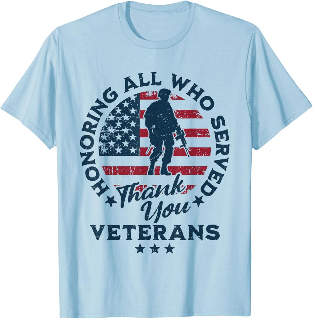 Honoring All Who Served Thank You Veterans Day US Veterans pattern design100 cotton Oneck casual printed Unisexs Tshirt