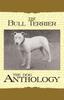 Книга The Bull Terrier - A Dog Anthology (A Vintage Dog Books Breed Classic)