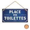 [R2116] - Wooden Plaque 'Place Des Toilettes' Blue - 20x10. 5 Cm