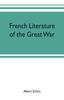 Книга French Literature of the Great War
