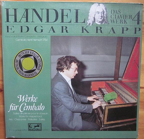 Виниловая пластинка HNDEL EDGAR KRAPP Das Clavierwerk 4 Werke Fur Cemba 301774420 EURODISC 1981 Германия Классика Б/у
