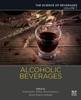 Книга Alcoholic Beverages : Volume 7: The Science of Beverages