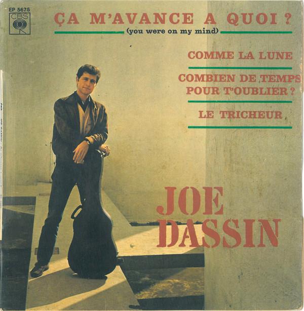 7inch Record JOE DASSIN - Ça M'avance A Quoi ? (You Were On M EP5675 CBS 1966 France Rock Used