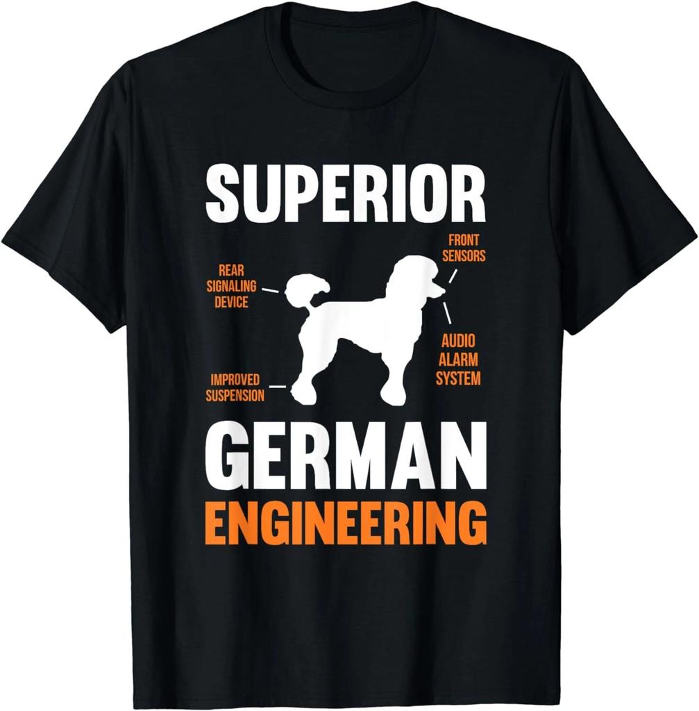 Poodle Dog Gifts Funny Superior German Engineering Unisex T-Shirt