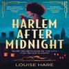 Harlem After Midnight by Louise Hare Paperback Book 9780008494995