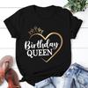 Модные женские футболки с принтом Birthday Queen для вечеринки по случаю дня рождения, футболка с коротким рукавом, женская, повседневный летний прохладный топ большого размера
