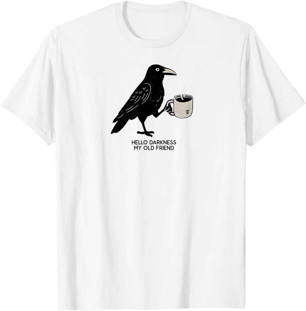 Hello Darkness My Old Friend Crow Coffee Spooky Unisex T-Shirt