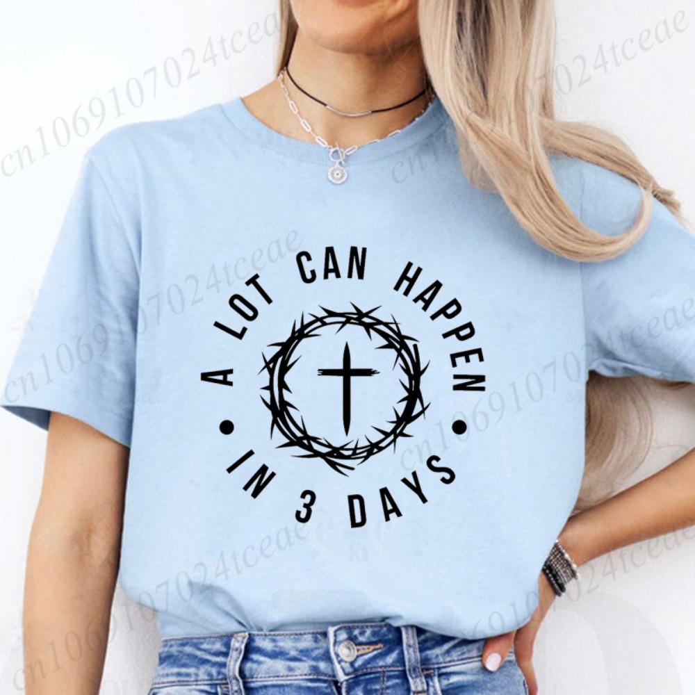 A Lot Can Happen in 3 Days T Shirt, Jesus Cross Graphic Printed Tee Shirts, Casual Short Sleeve, Vintage Streetwear Fashion Top,