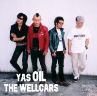 CD YAS OIL THE WELLCARS - Yas Oil The Wellcars JB038 Juke Boxxx Reco 2004 Japan Rock Used