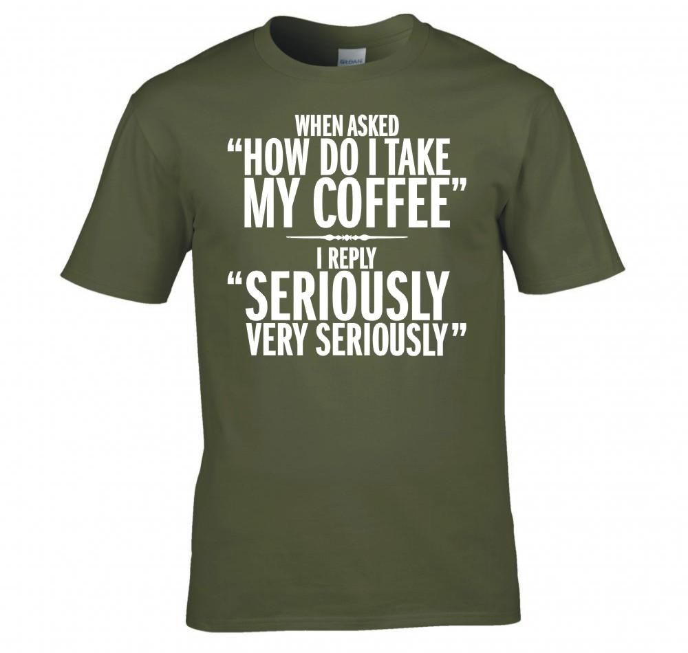 Funny Serious Coffee Drinkers T Shirt New