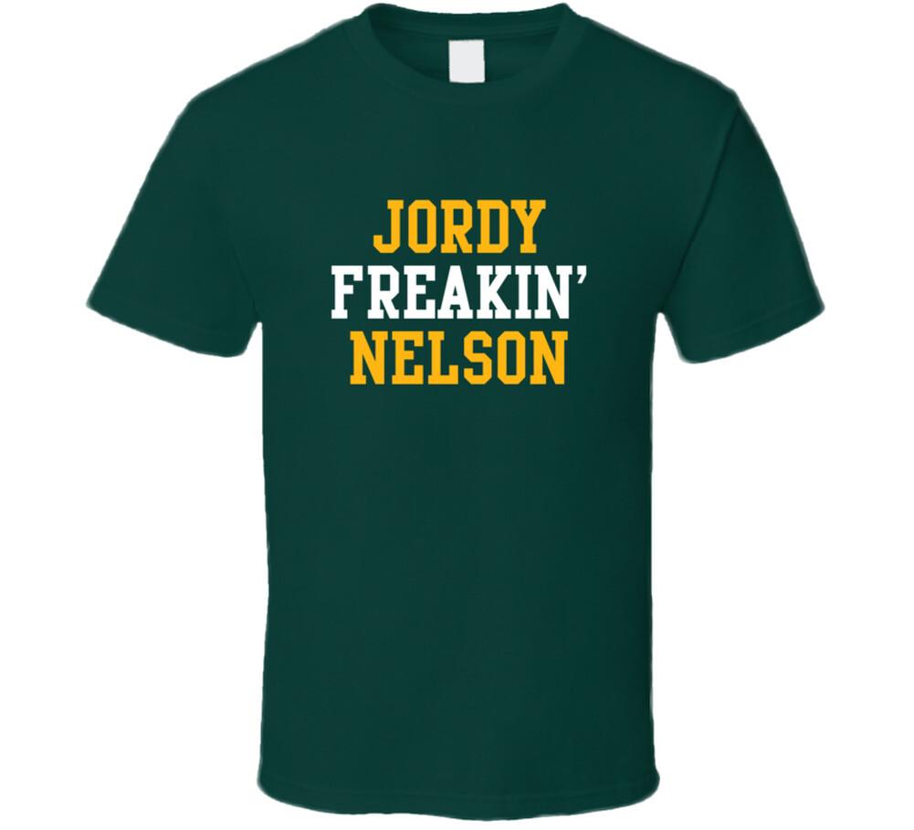 Jordy Freakin' Nelson Green Bay Football Player Cool Fan T Shirt Mens Womens Tees Top