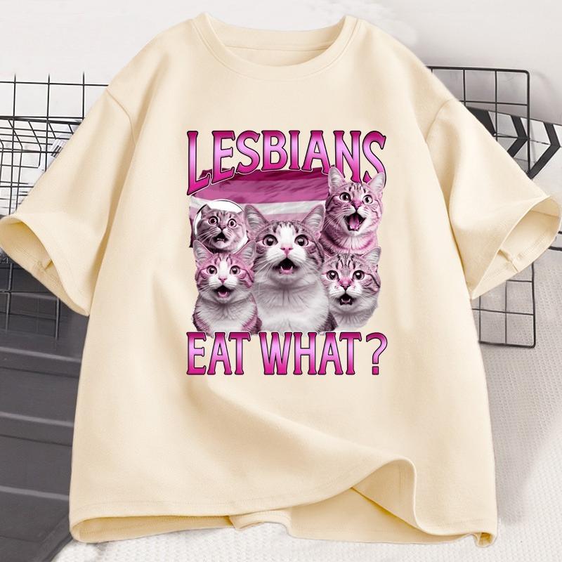 Lesbians Eat What Printed Tshirt LGBT Funny T Shirt Vintage Pride Lesbian Cat Tshirt Casual Unisex WOMEN Cotton Tees Streetwear