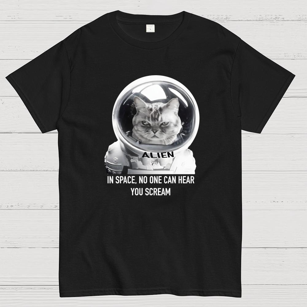 In Space No One Can Hear You Scream Cotton Summer Casual Cool Loose T-Shirt
