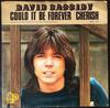 7inch Record DAVID CASSIDY - Could It Be Forever / Cherish BELL1224 Bell Records 1972 UK Rock Used