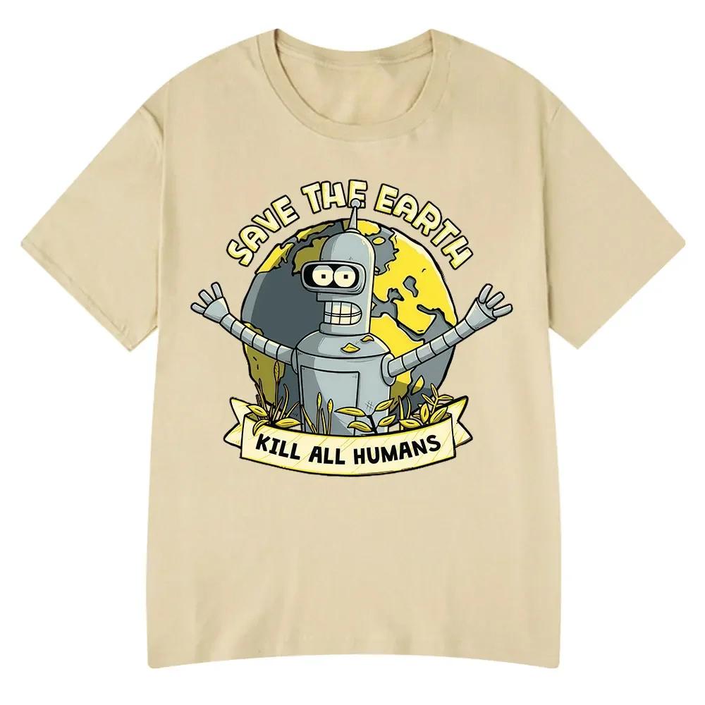 Save The Planet Kill All Humans Funny Robot T Shirts Men Women Clothing Retro Short Sleeve Tshirts Oversized Tee Summer Shirt