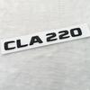 3D буквы CLA180 CLA200 CLA220 CLA250 CLA260 4Matic ABS эмблема для Mercedes Benz C118 крыло автомобиля багажник наклейка