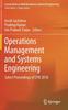 Книга Operations Management and Systems Engineering : Select Proceedings of CPIE 2018