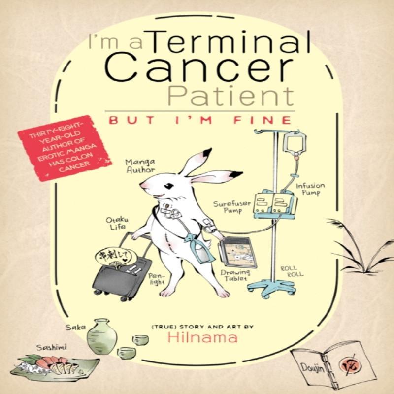 Im a Terminal Cancer Patient but Im Fine. by Hilnama Paperback Book 9781638585251