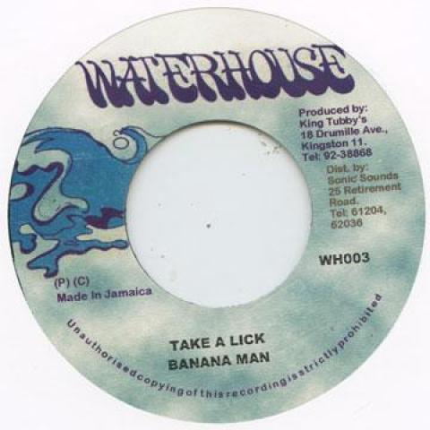 7-дюймовая пластинка BANANA MAN - Take A Lick WH003 Waterhouse 1987 Великобритания Регги, Ска и Даб
