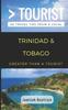 Книга Greater Than a Tourist- Trinidad & Tobago : 50 Travel Tips from a Local : 10
