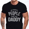 Новая мужская футболка Классическая футболка с коротким рукавом Летний топ Повседневная футболка Мои любимые люди называют меня папой Футболка Мужская футболка