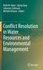 Книга Conflict Resolution In Water Resources and Environmental Management