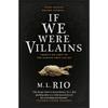 If We Were Villains & Spare  Paperback Combo