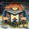 Illustrated Girl by Josephine Angelini Paperback Book 9798987832127
