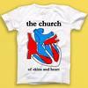The Church Of Skins And Heart Punk Rock Music Gift Tee Tshirt 1924
