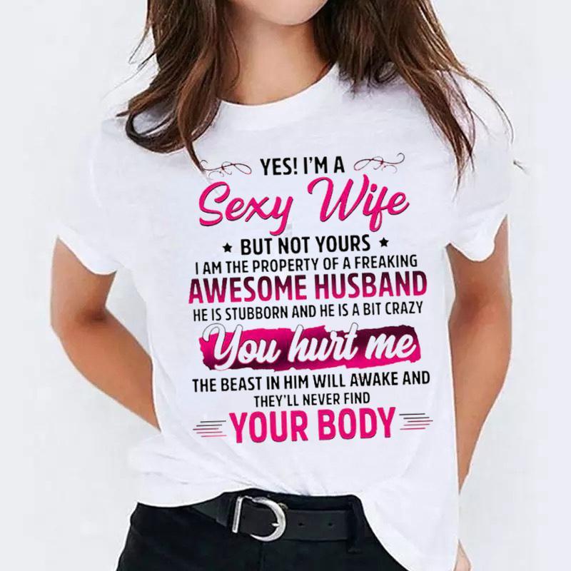 ZIMOXUAN Да, я сексуальная жена, но не твоя. Я собственность чертовски потрясающего мужа и жены. Футболка для женщин