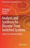 Книга Analysis and Synthesis for Discrete-Time Switched Systems : A Quasi-Time-Dependent Method : 244