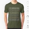 Gray Text Art Filmmaking Filmmaker Film Making T Shirt Men Women Kids 6xl Gray Text Art Filmmaking Film Making Filmmaker