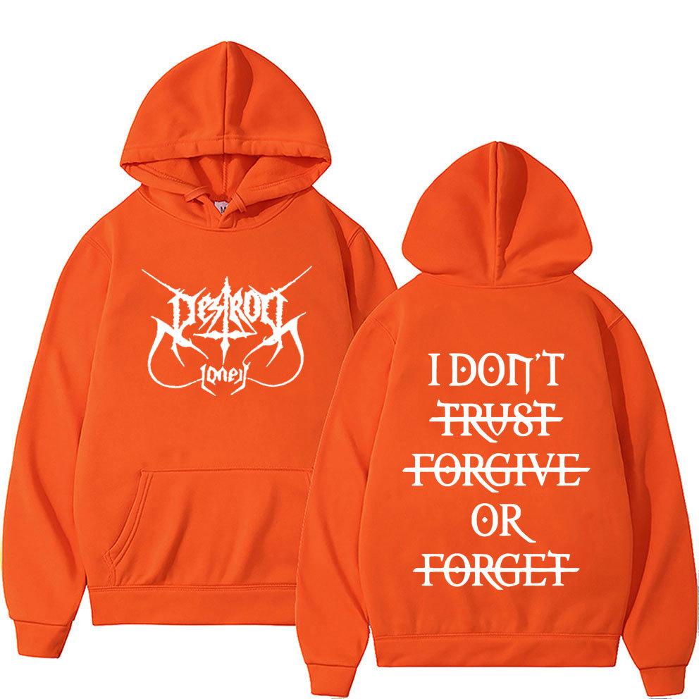 Rapper Destroy Lonely Hoodies I Dont Trust Forgive or Forget Text Letters Graphic Printing Autumn Winter Fleece Sweatshirts