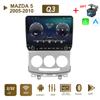 Android Car Radio For MAZDA 5 2005-2010 With Button Knob 10 Inch Multimedia Player Navigation GPS Carplay 2+32GB