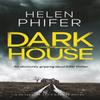 Dark House by Helen Phifer Paperback Book 9780751548587