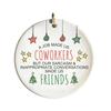 Yousheng Friends Close Christmas Ornaments Acrylic Hanging Plaques with Inspirational Quotes Cute Xmas Gifts for Best Friend