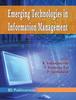 The Emerging Technologies In Information Management Book