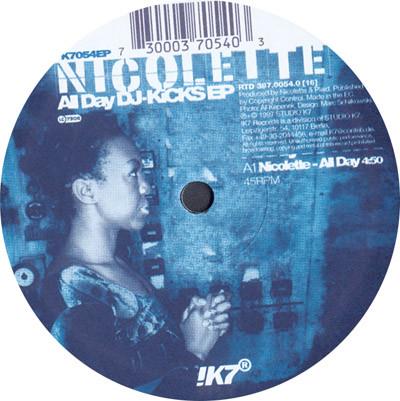 12inch Record NICOLETTE - All Day DJ-Kicks EP K7054EP !K7 Records 1997 Germany Dance & Electronica Used