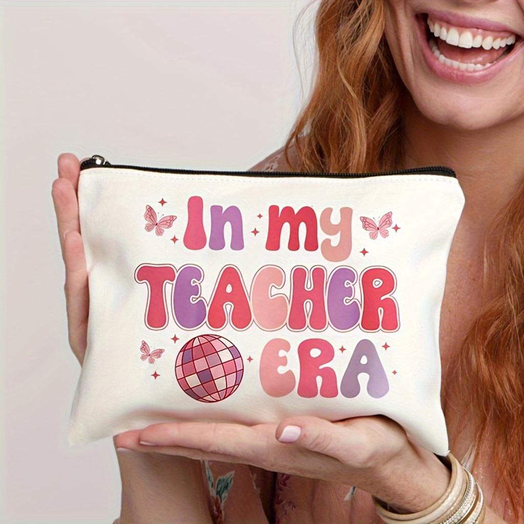 Simple "In My Teacher Era" Pattern Makeup Bag, Portable Travel Pouch Cosmetics Storage Bag, Toiletry Bag For Teachers Gift